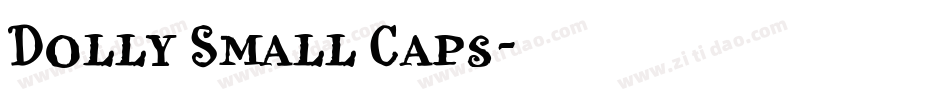 Dolly Small Caps字体转换